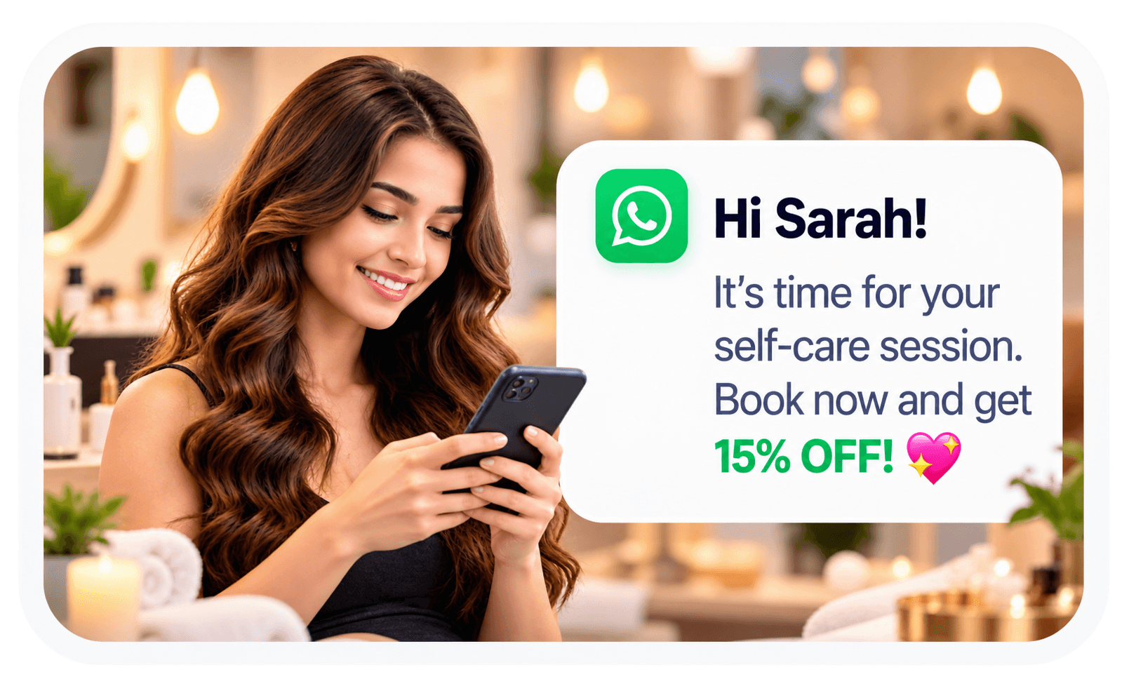 Example salon message inviting Sarah to book a self-care session with 15% off.